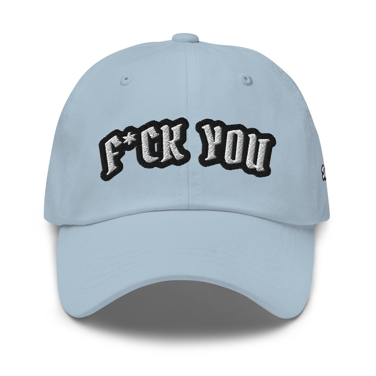 "F*UCK YOU" Dad HatS