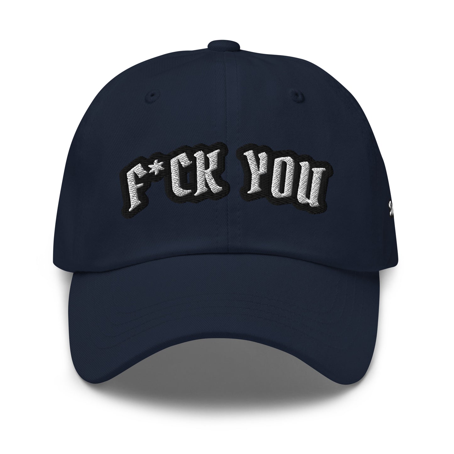 "F*UCK YOU" Dad HatS