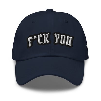 "F*UCK YOU" Dad HatS