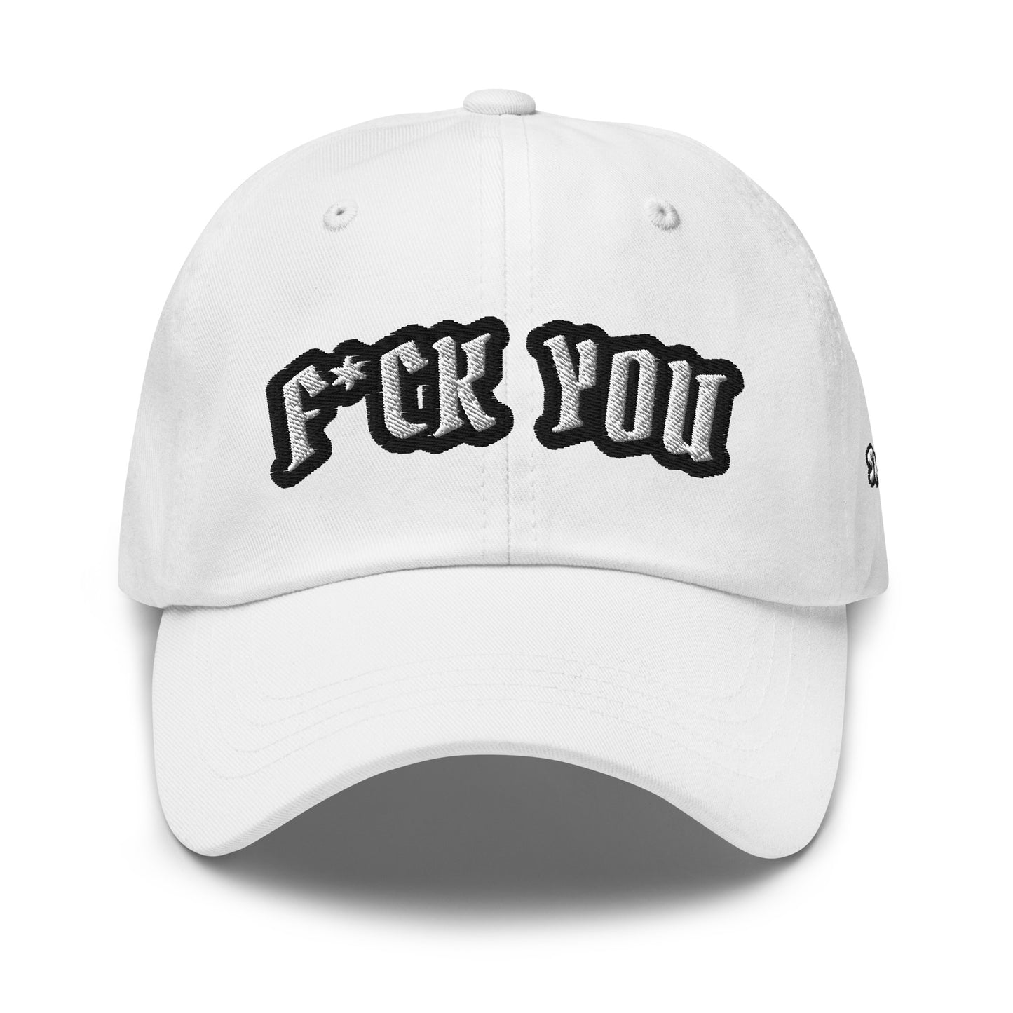 "F*UCK YOU" Dad HatS