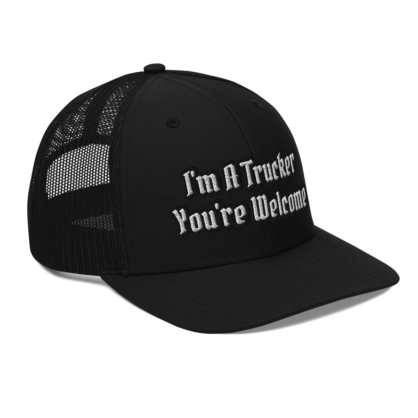 "You're Welcome" Trucker Cap HatS