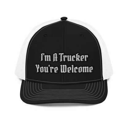 "You're Welcome" Trucker Cap HatS