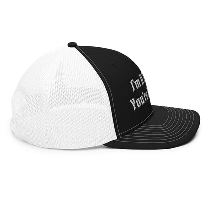 "You're Welcome" Trucker Cap HatS