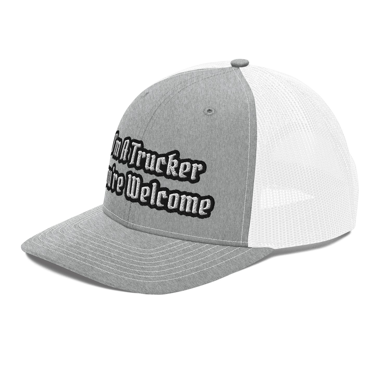 "You're Welcome" Trucker Cap HatS