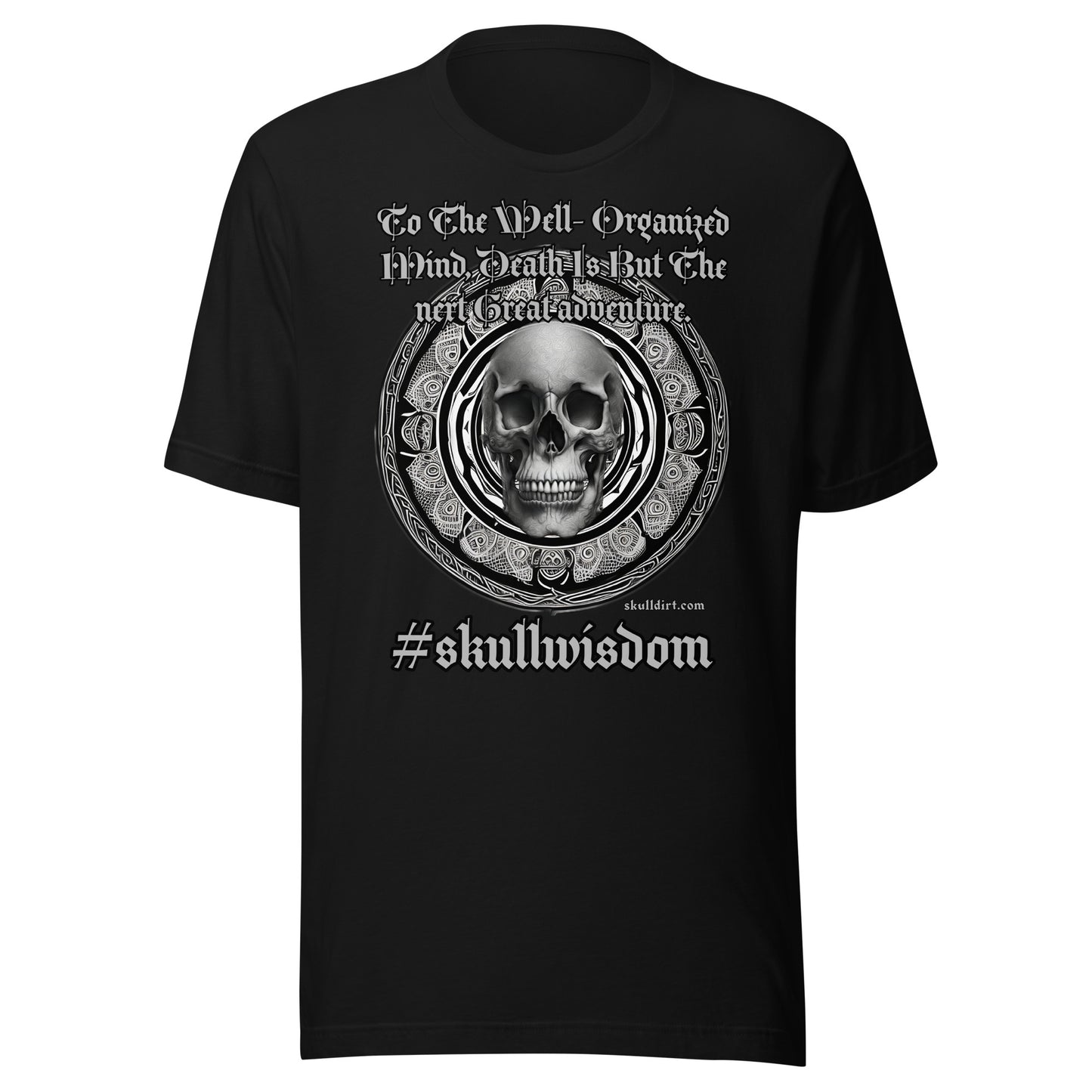 "Great Adventure "Death" Unisex Skull Wisdom TeeS