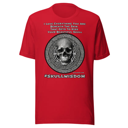 "Beautiful Skull" Unisex  Skull Wisdom TeeS