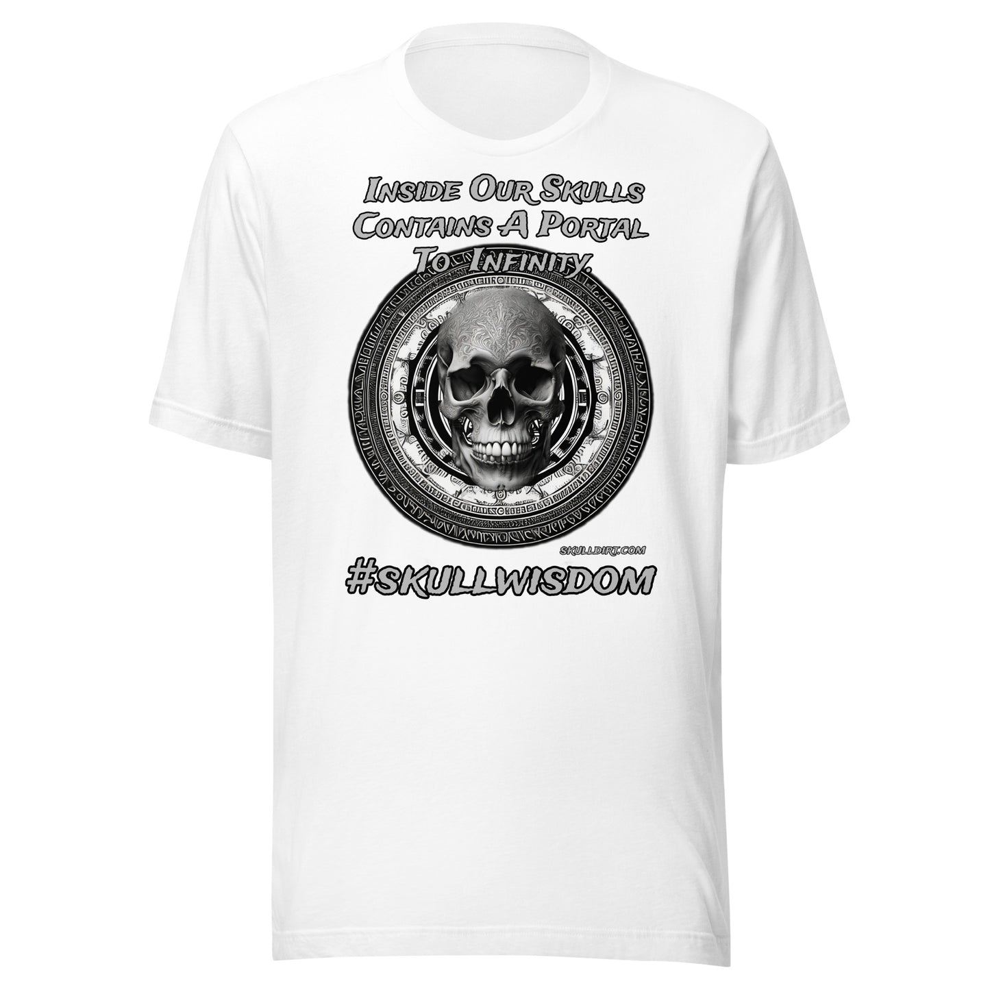 "Portal To Infinity" Skull WIsdom Unisex t-shirt TeeS